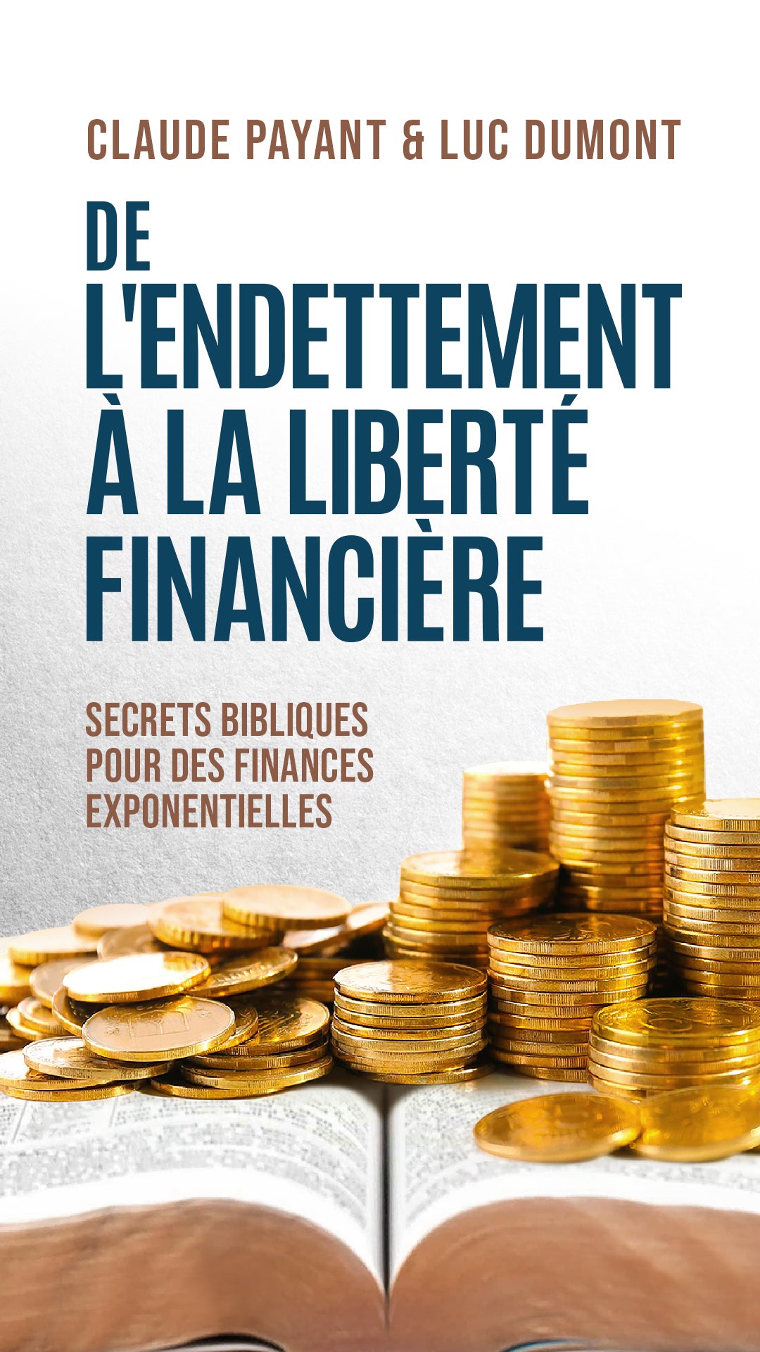 DE L’ENDETTEMENT À LA LIBERTÉ FINANCIÈRE