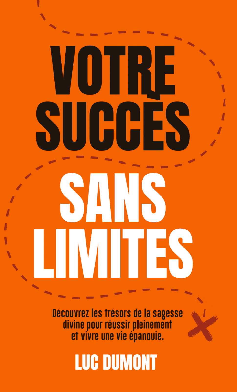 VOTRE SUCCÈS SANS LIMITES