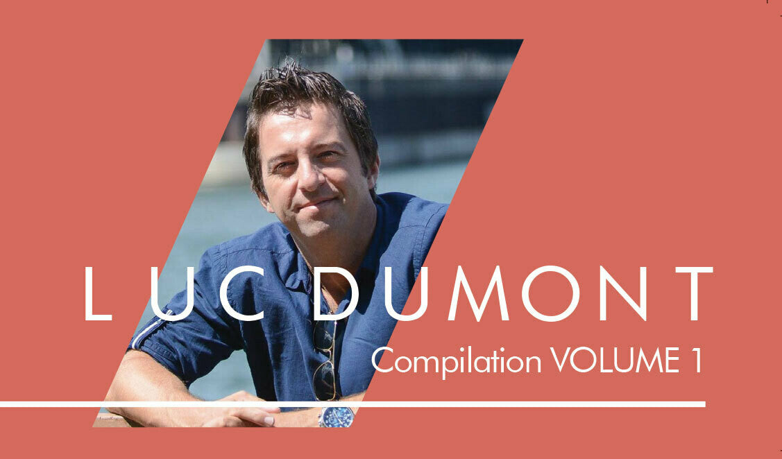 LUC DUMONT - COMPILATION VOLUME 1 (Téléchargement mp3)